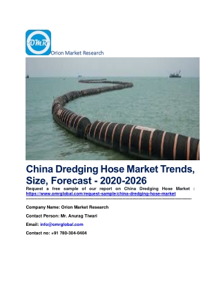 China Dredging Hose Market Trends, Size, Forecast - 2020-2026