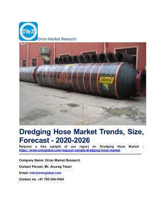 Dredging Hose Market Trends, Size, Forecast - 2020-2026