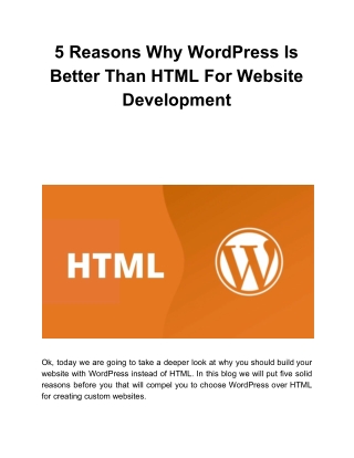 5 Reasons Why WordPress Is Better Than HTML For Website Development