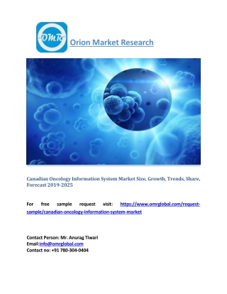 Canadian Oncology Information System Market Size, Growth, Trends, Share, Forecast 2019-2025