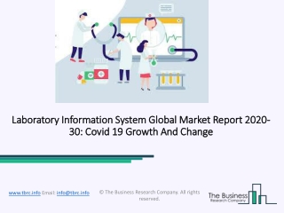 Laboratory Information System 2020: Global Growth, Trends And Forecast