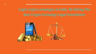 Hiring The Best Crypto Exchange Legal Consultants