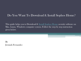 Do You Want To Download & Install Sophos Home?