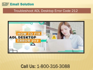 Call - 1-800-316-3088 How To Fix AOL Desktop Error Code 212