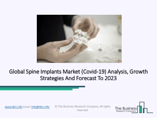 Spine Implants Market Research Report On Industrial Growth, Sizes And Forecast Till 2023