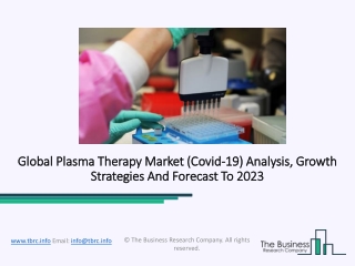 Plasma Therapy Market Beneficial Survey Reviews, Analysis 2023