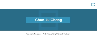 Chun-Ju Chang Ph.D. - One of the Distinguished Researchers