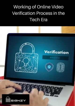 Working of Online Video Verification Process in the Tech Era