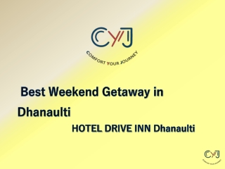 Best Weekend Getaway in Dhanaulti | Hotel Drive Inn Dhanaulti