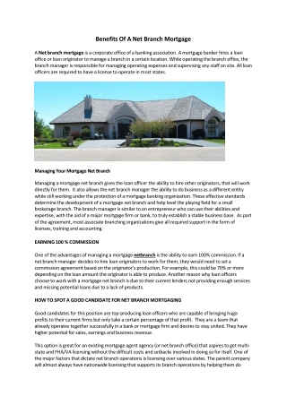 Benefits Of A Net Branch Mortgage
