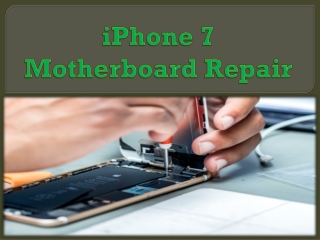 iPhone 7 Motherboard Repair