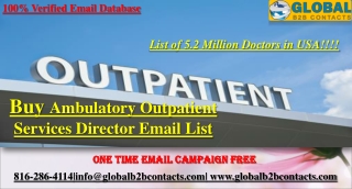 Ambulatory Outpatient Services Director Email List