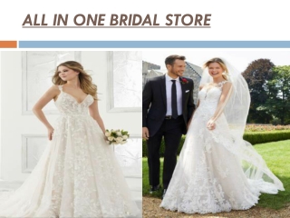 ALL IN ONE BRIDAL STORE