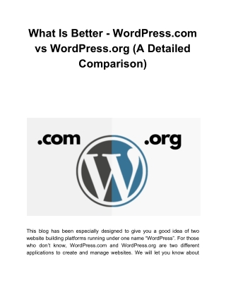 What Is Better - WordPress.com vs WordPress.org (A Detailed Comparison)