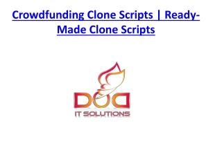 Crowdfunding Clone Scripts | Ready-Made Clone Scripts | DOD IT SOLUTIONS