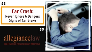 Car Crash: Never Ignore 6 Dangers Signs of Car Brake