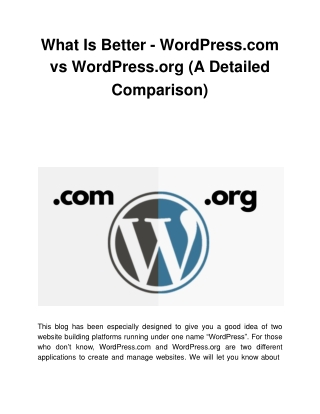 What Is Better - WordPress.com vs WordPress.org (A Detailed Comparison)