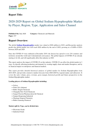 Sodium Hypophosphite Market by Player, Region, Type, Application and Sales Channel 2020