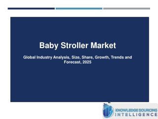 Baby Stroller Market Research Analysis By Knowledge Sourcing Intelligence