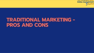 Traditional Marketing - Pros and Cons