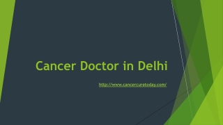 Cancer Doctor in Delhi