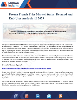 Frozen French Fries Market Status, Demand and End-User Analysis till 2023