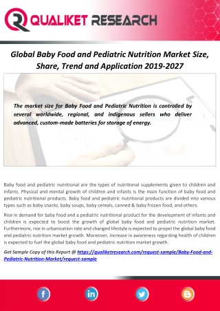 2020-2027 Baby Food and Pediatric Nutrition Market Demand, Supply, Production, Consumption, Export and Import