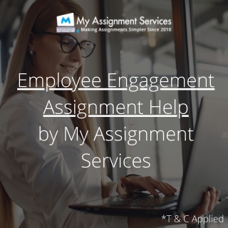 Employee engagement assignment help by My Assignment Services