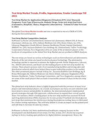 Test Strip Market Trends, Profile, Segmentation, Vendor Landscape Till 2021