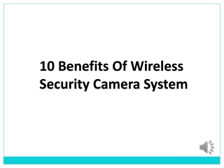10 Benefits Of Wireless Security Camera System