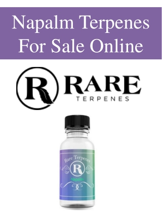 Napalm Terpenes For Sale Online