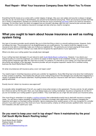 Roof covering Repair work-- What Your Insurance Provider Does Not Want You To Know