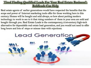 Tired Finding Qualified Leads For Your Real Estate Business?: Boldleads Can Help