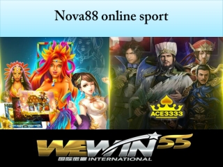 this casino just register on Nova88 online sport
