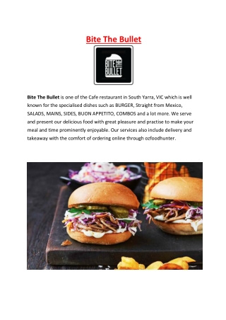 25% off - Bite The Bullet - South yarra Takeaway, VIC