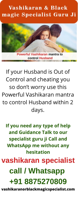 Powerful Vashikaran mantra to control Husband - Pandit K.K. Sharma