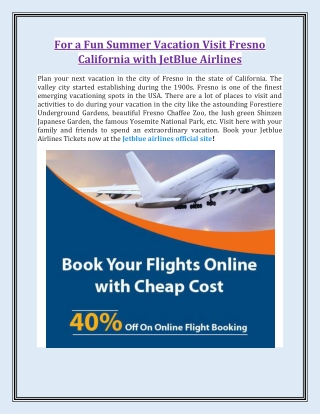 For a Fun Summer Vacation Visit Fresno California With JetBlue Airlines