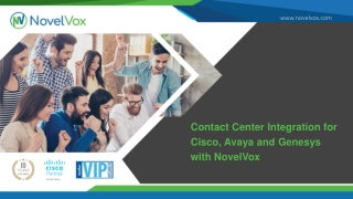 Contact Center Integration for Cisco, Avaya and Genesys with NovelVox