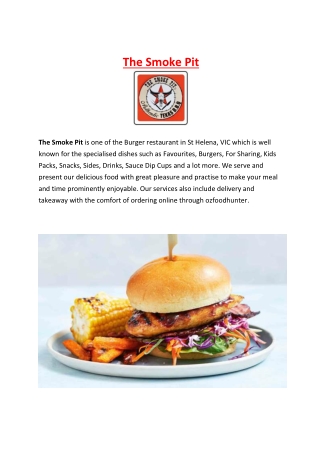 5% OFF - The Smoke Pit Burger Restaurant Menu St Helena, VIC