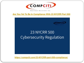 Are You Yet To Be In Compliance With 23 NYCRR Part 500