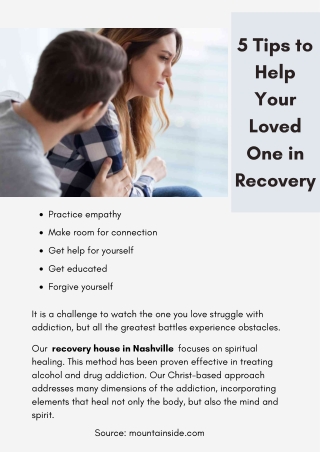5 Tips to Help Your Loved One in Recovery
