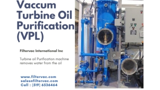 Vacuum Turbine Oil Purification System (MODEL VPL) – Filtervac Canada