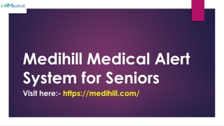 Medihill Medical Alert System for Seniors