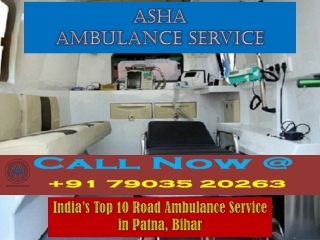 Choose Precise and Well-Accumulated ICU Ambulance in Patna | ASHA