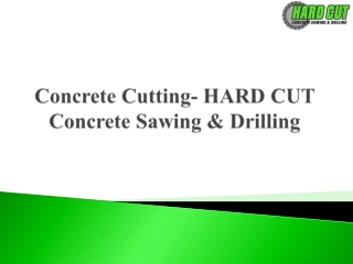Qualitative Concrete Cutting Sawing and Drilling Services Across Sydney