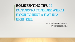 HOME RENTING TIPS: 11 FACTORS TO CONSIDER WHICH FLOOR TO RENT A FLAT IN A HIGH-RISE.