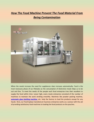 How The Food Machine Prevent The Food Material From Being Contamination