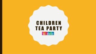 Children tea party - Kidstudio