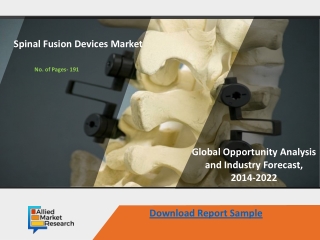 Spinal Fusion Devices Market Growth, Demand and Key Players to 2026