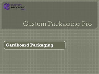 Cardboard Packaging